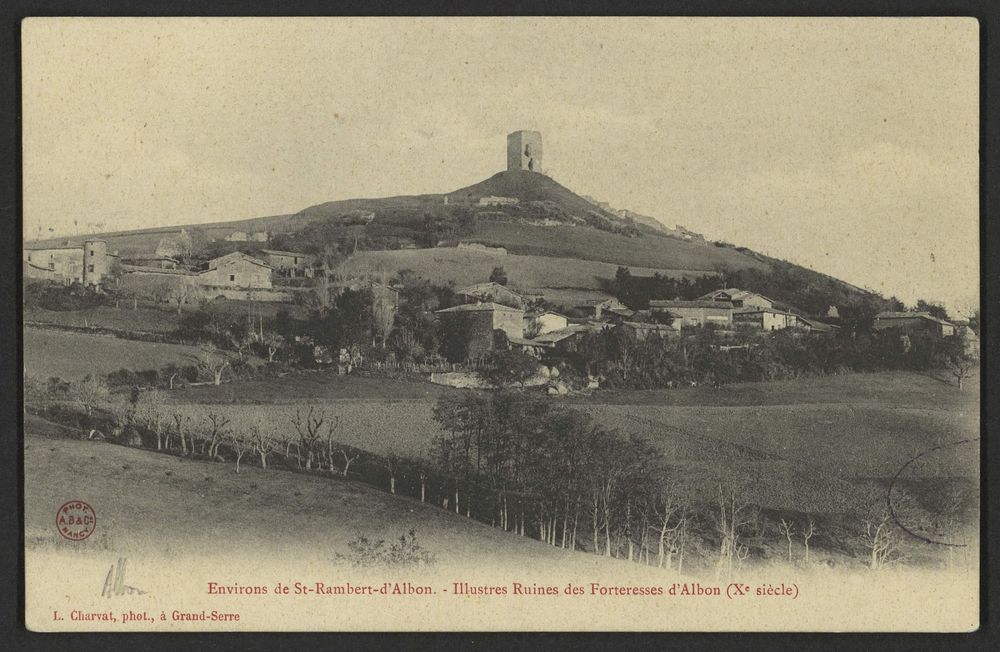 Environs de St-Rambert-d'Albon - Illustres ruines des forteresses d'Albon