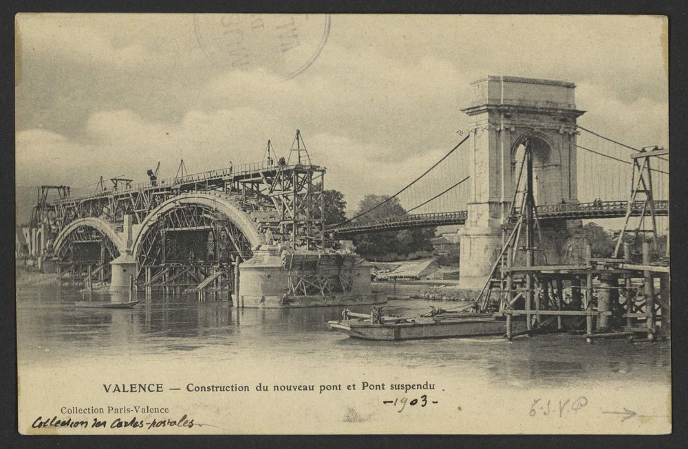 Valence - Construction du nouveau Pont et Pont suspendu