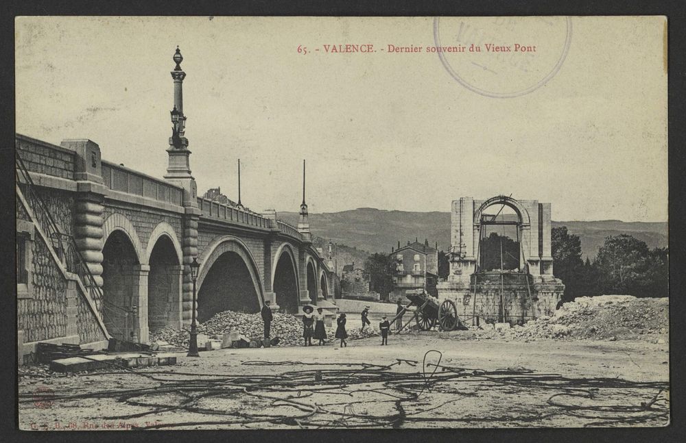 Valence - Dernier souvenir du Vieux Pont