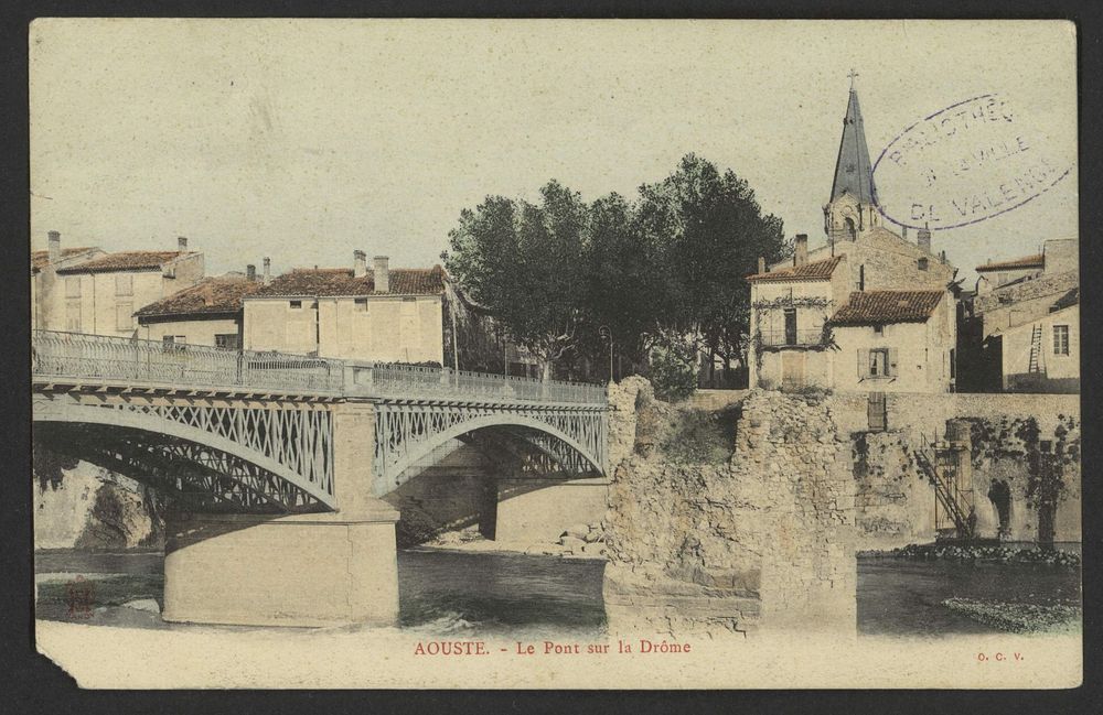 Aouste. - Le Pont sur la Drôme