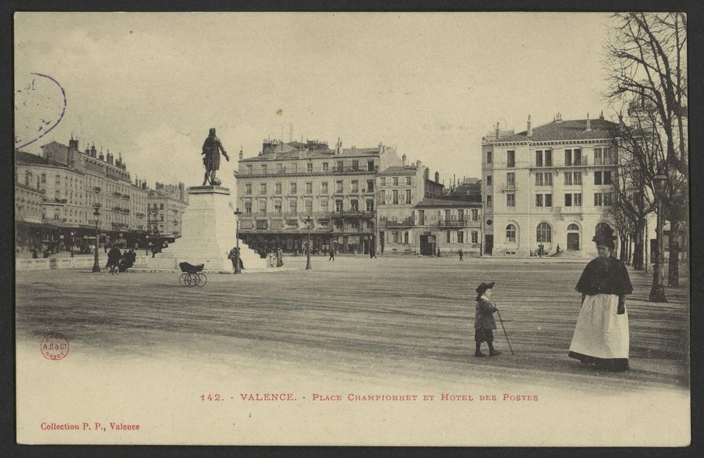 Valence - Place Championnet et Hôtel des Postes
