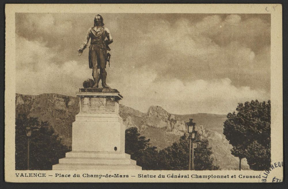 Valence - La Place du Champs de Mars - Statue du Général Championnet et Crussol