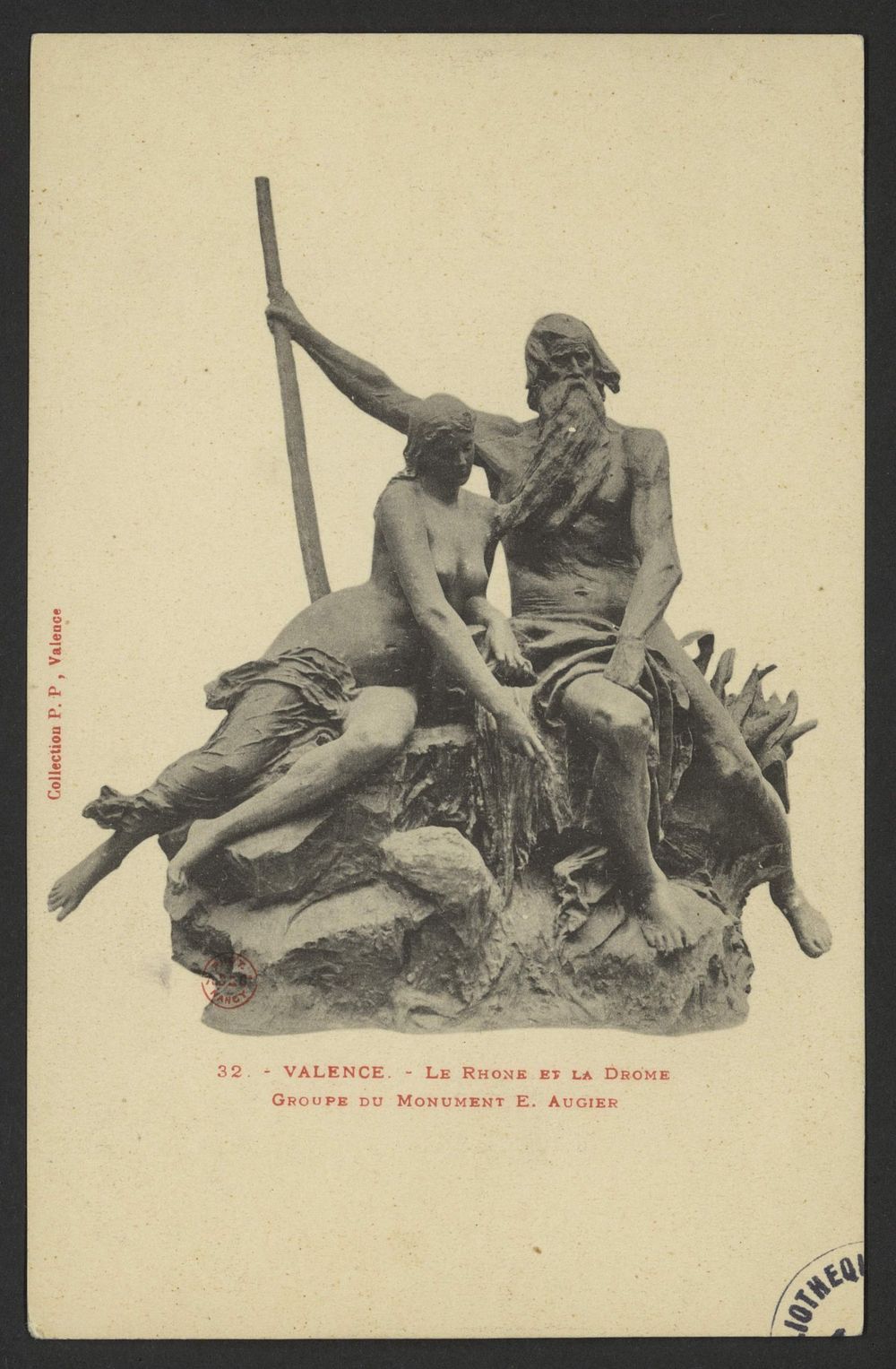 Valence - Le Rhône et la Drôme - Groupe du Monument E. Augier