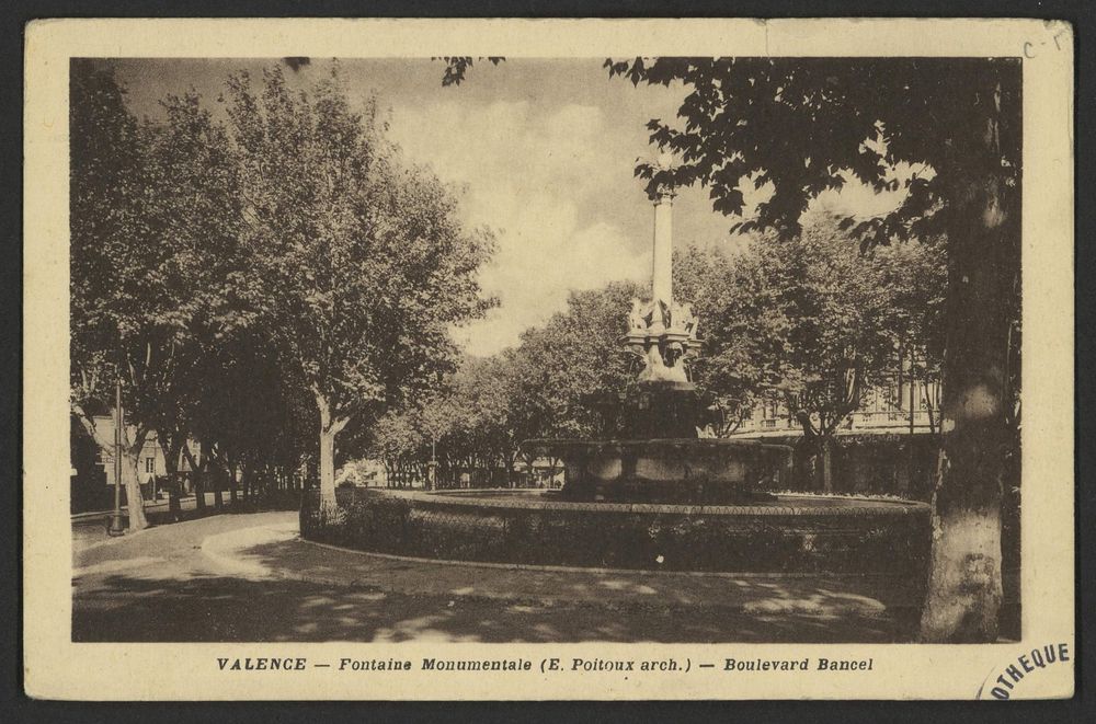 Valence - Fontaine Monumentale (E. Poitoux arch) - Boulevard Bancel