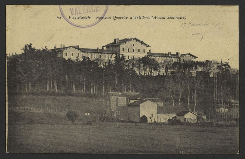 Valence - Nouveau Quartier d'Artillerie (Ancien Séminaire)