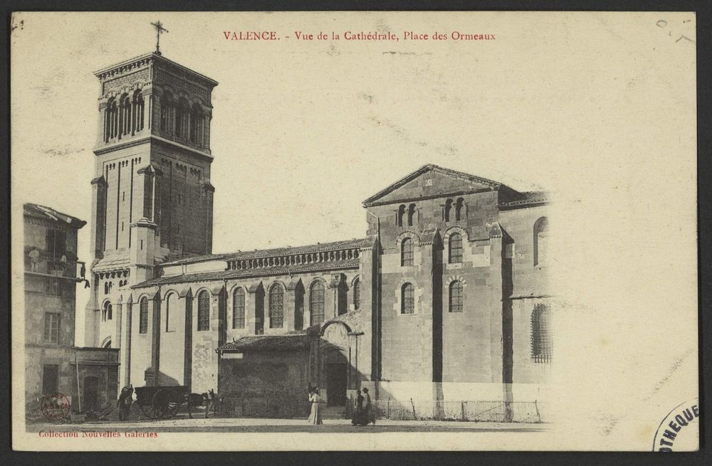 Valence - Vue de la Cathédrale, Place des Ormeaux