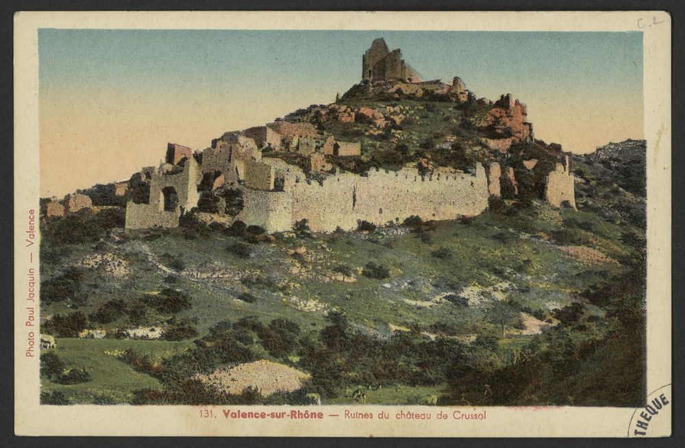 Valence-sur-Rhône - Ruines du Château de Crussol