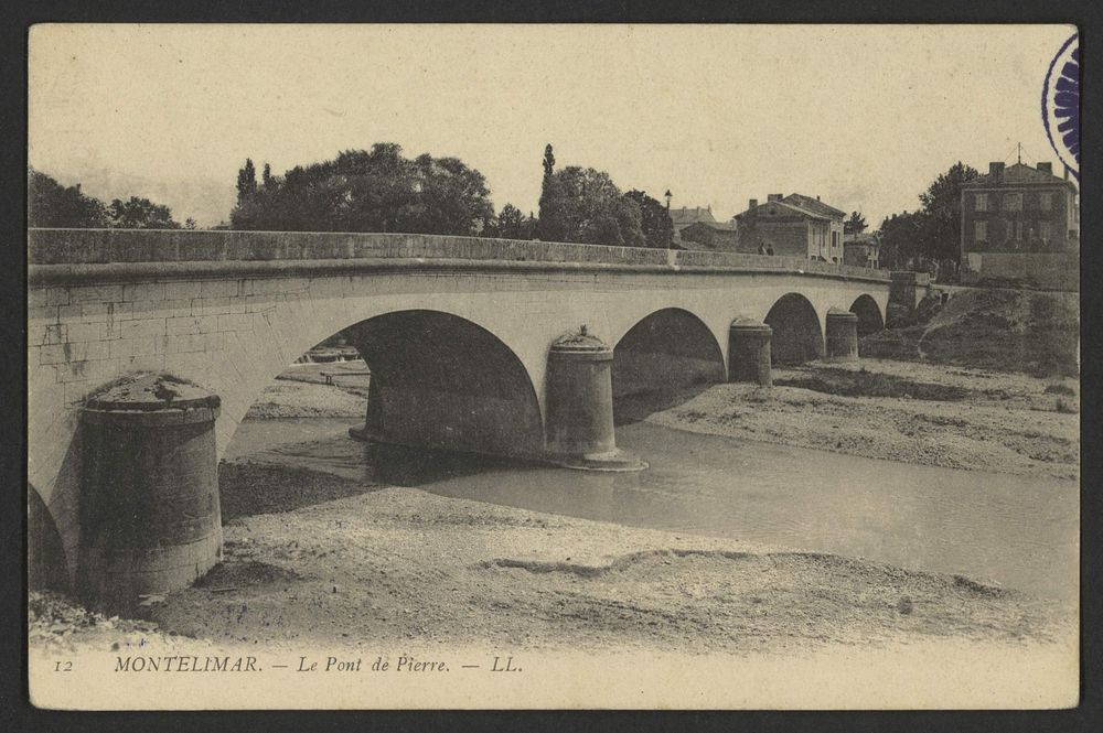 Montélimar - Le pont de pierre