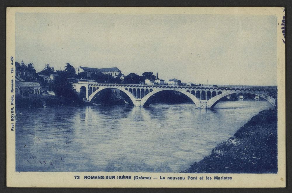 Romans-sur-Isère (Drôme) - Le nouveau Pont et les Maristes