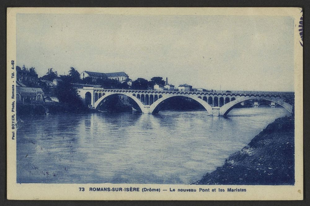 Romans-sur-Isère (Drôme) - Le nouveau Pont et les Maristes