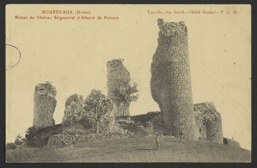 Bourdeaux (Drôme) Ruines du Château Seigneurial d'Albeste de Poitiers