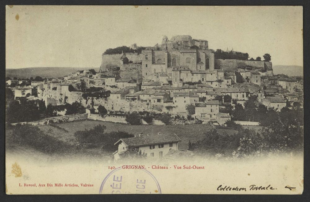 Grignan. - Château - Vue Sud-Ouest