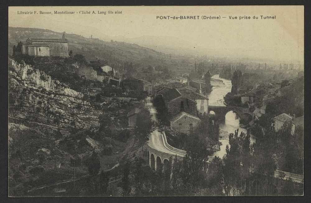 Pont-de-Barret (Drôme) - Vue prise du tunnel