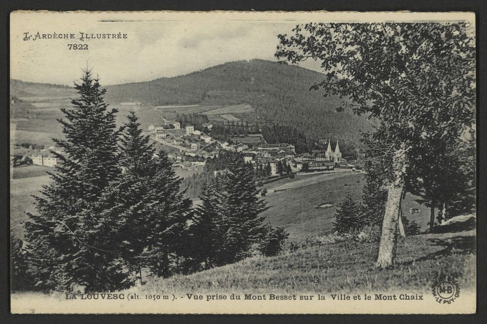 La Louvesc (Ardèche), alt. 1050 m.. - Vue générale prise du Mont Besset sur la Ville et le Mont Chaix