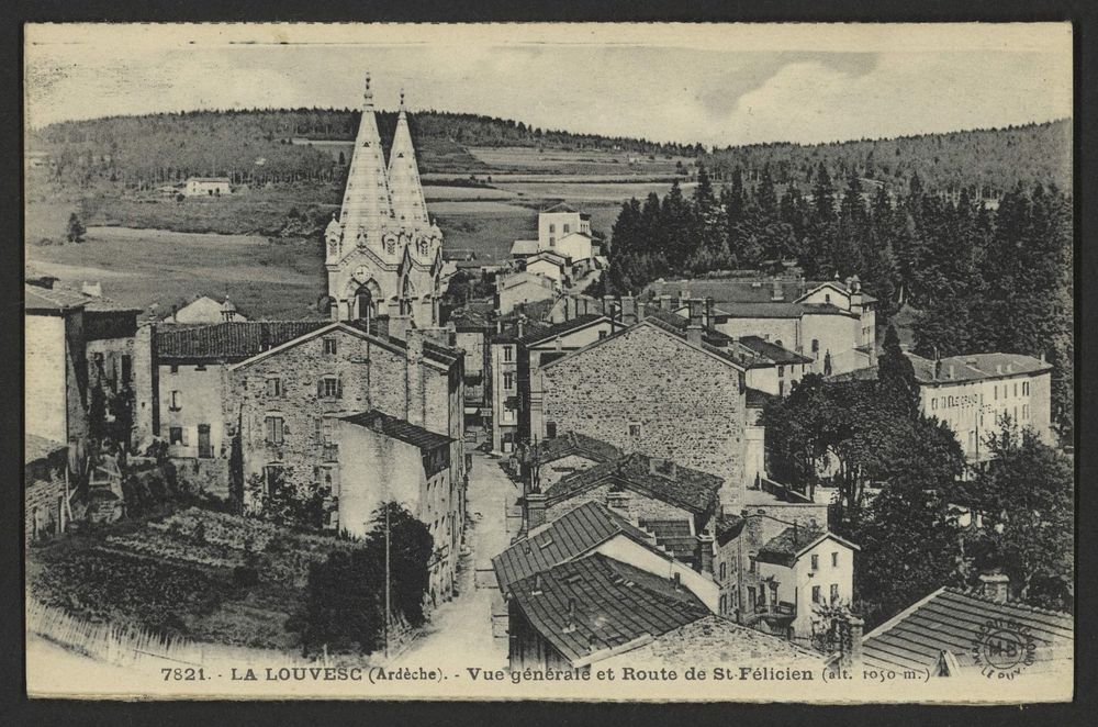 La Louvesc (Ardèche). - vue générale et Route de St-Félicien (alt. 1050 m.)