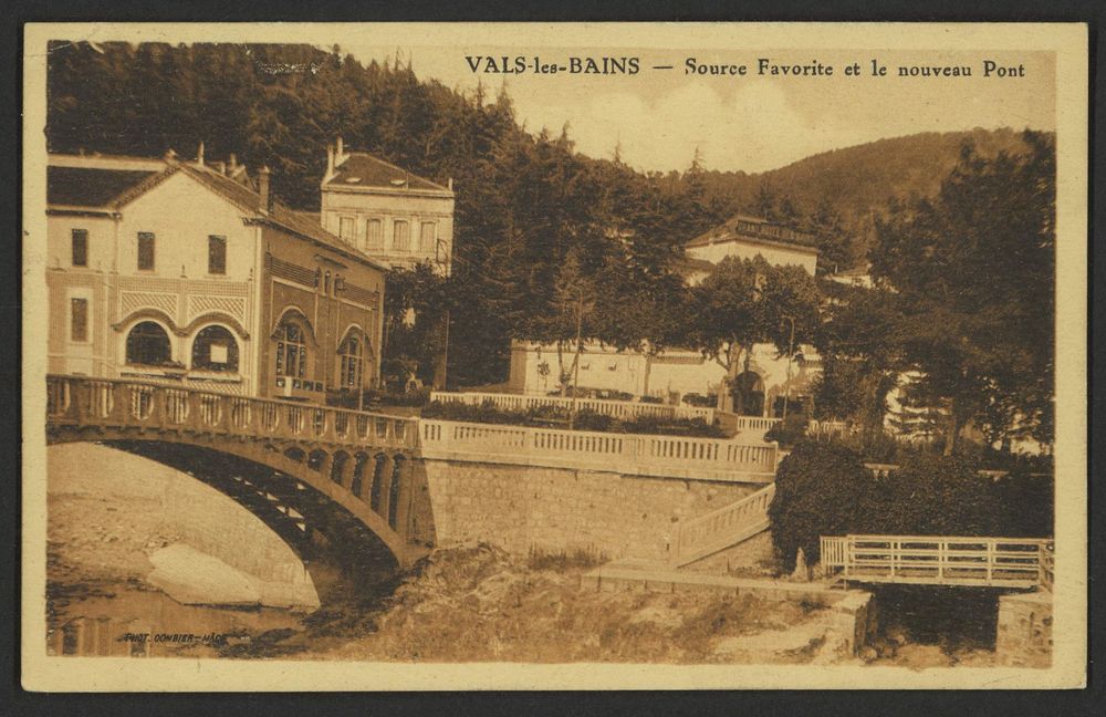 Vals-les-Bains - Source Favorite et le Nouveau Pont