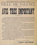 Ville de Valence. Avis très important [signé R. Pécherot, maire de Valence contre les pillages des locaux occupés par l'armée allemande, 1er septembre 1944]