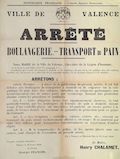 Ville de Valence. Arrêté : Boulangerie-Transport du pain [Valence, 16 février 1910]