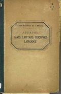 Affaire David, Liottard, Berruyer, Lamarque