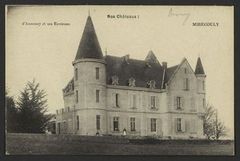 Nos châteaux :  Mirecouly - D'Annonay et ses environs