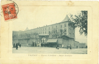 Valence - Caserne d'Artillerie - Ancien Séminaire