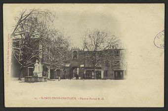 St-Paul-Trois-Châteaux. - Place et Portail N.-D