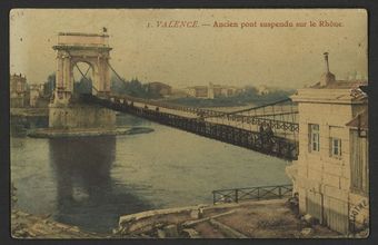 Valence - Ancien Pont suspendu sur le Rhône