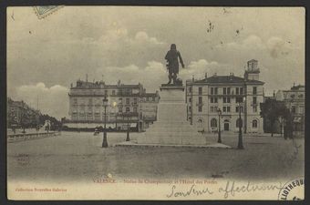 Valence - Statue de Championnet et l'Hôtel des Postes
