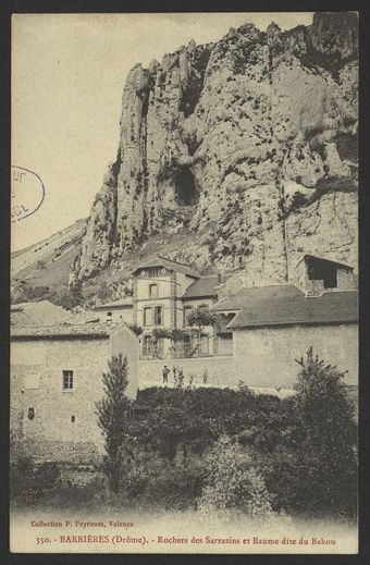 Barbières (Drôme). - Rochers des Sarrazins et Baume dite du Bakou