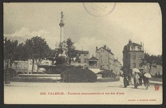 Valence - Fontaine Monumentale et Rue des Alpes