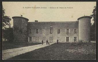 Saint-Vallier (Drôme) - Château de Diane de Poitiers