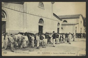 Valence  - Caserne d'Artillerie - Le Pansage