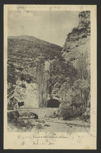 Tunnel et Pont de Boule (Drôme)