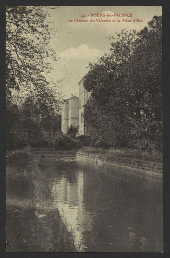 Bourg-Les-Valence - Le Château du Valentin et la Pièce d'Eau