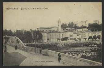 Montélimar - Quartier du Fust et Vieux Château