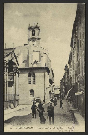 Montélimar - La Grand'Rue et l'Eglise