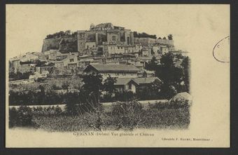 Grignan (Drôme) Vue générale et Château