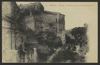 Grignan. - Château. - Vue des ruines sur la façade François Ier