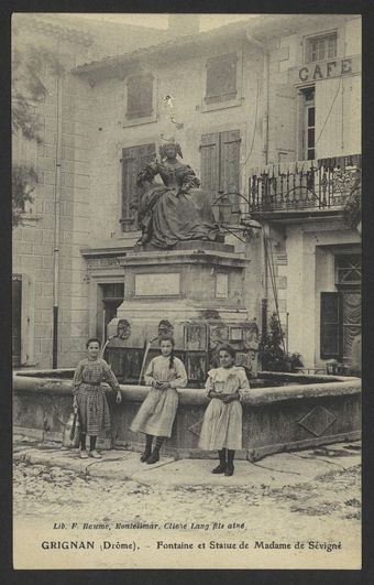 Grignan (Drôme). - Fontaine et Statue de Mme de Sévigné
