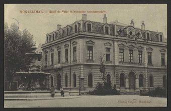 Montélimar - Hôtel de ville et fontaine monumentale