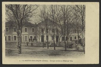 La Motte-Chalançon (Drôme) - Groupe scolaire et Hôtel de Ville