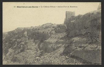 Montbrun-les-Bains - Le château Ribeau - Ancien fort de Montbrun