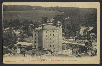 La Trappe d'Aiguebelle. - Les Bâtiments de la Chocolaterie