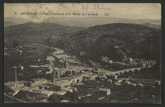 Aubenas - Pont d'Aubenas et la Vallée de l'Ardèche