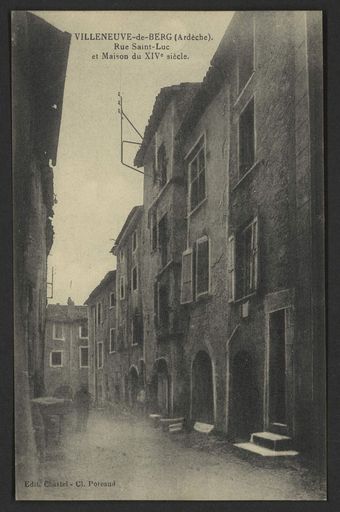 Villeneuve-de-Berg (Ardèche). Rue Saint-Luc et Maison du XIVe siècle