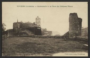 Viviers (Ardèche) - Cathédrale et la Tour du Château Vieux